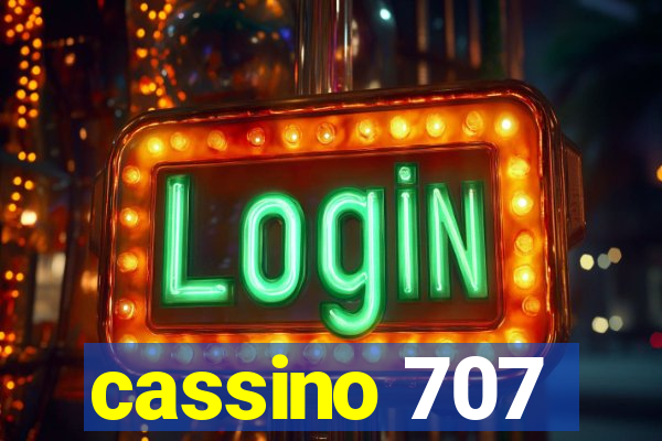 cassino 707