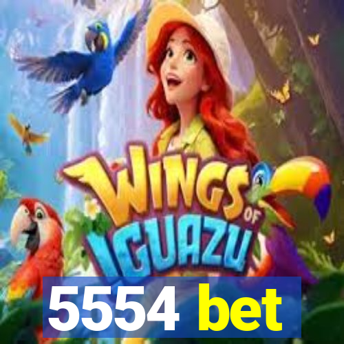 5554 bet