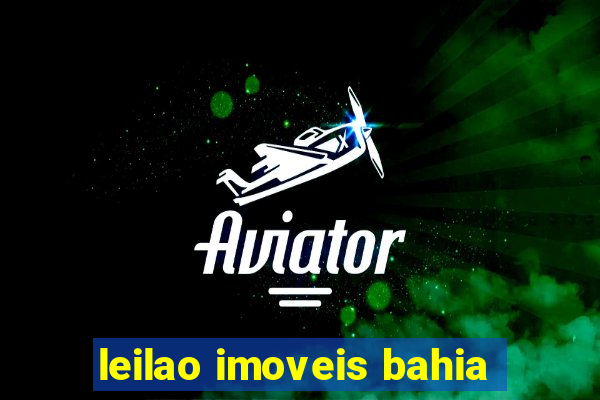 leilao imoveis bahia
