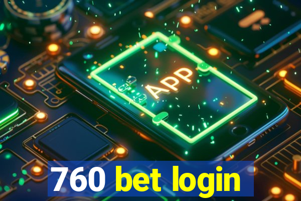 760 bet login