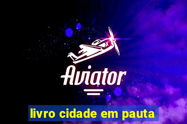 livro cidade em pauta
