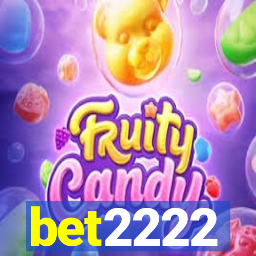 bet2222
