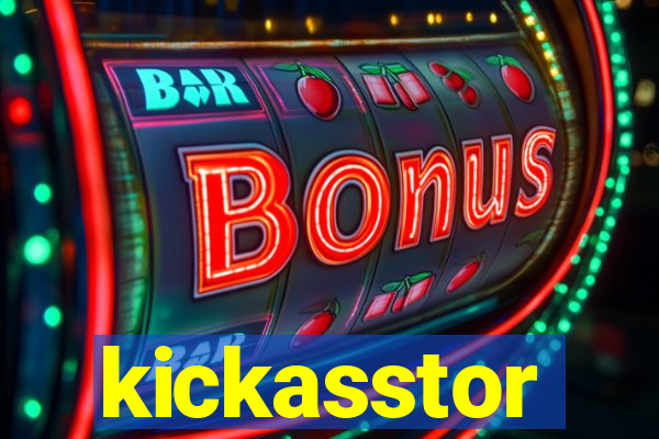 kickasstor