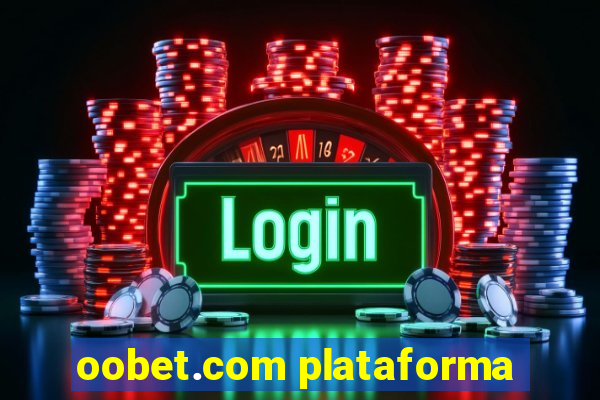 oobet.com plataforma