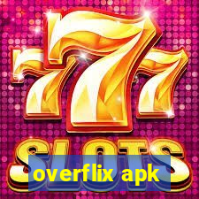 overflix apk