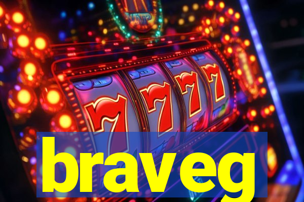 braveg
