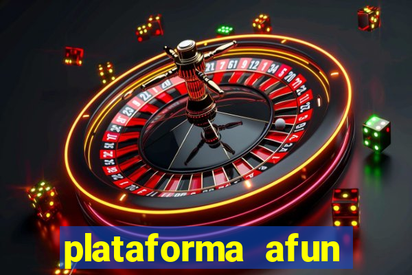 plataforma afun paga mesmo