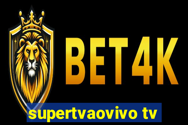 supertvaovivo tv