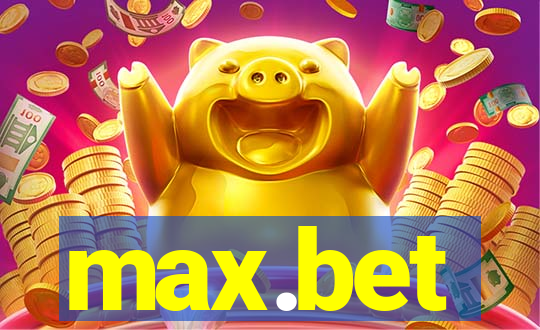 max.bet