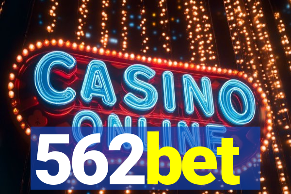 562bet