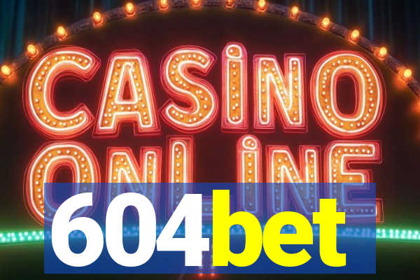 604bet