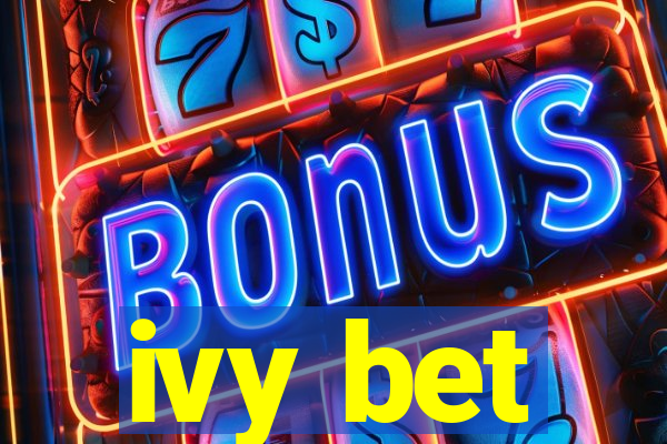 ivy bet