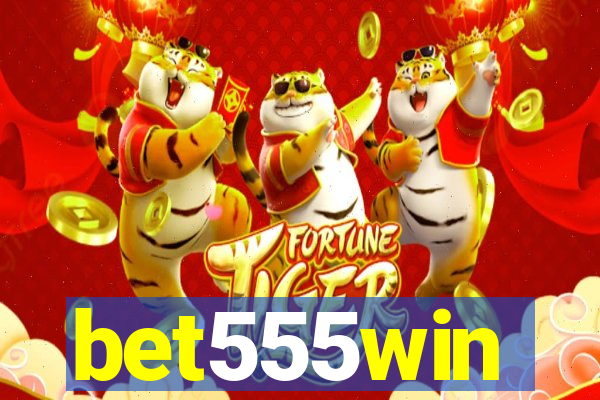 bet555win