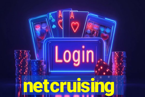 netcruising