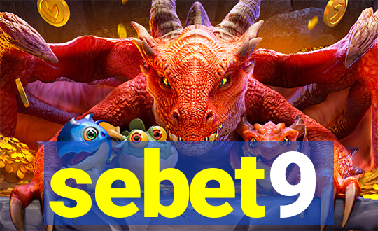 sebet9