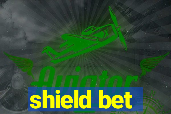 shield bet