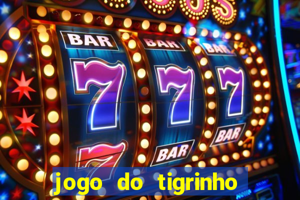 jogo do tigrinho pg soft