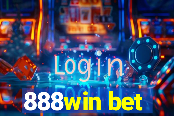 888win bet