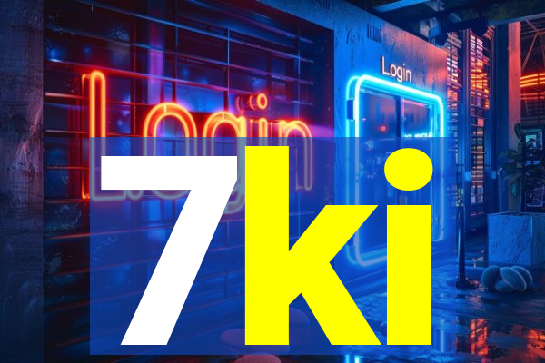 7ki