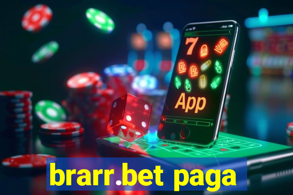 brarr.bet paga