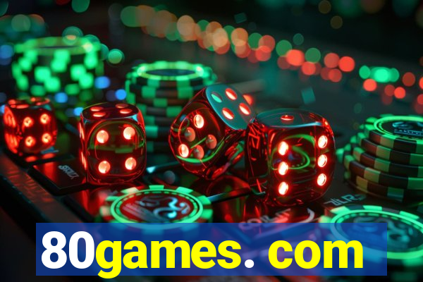80games. com