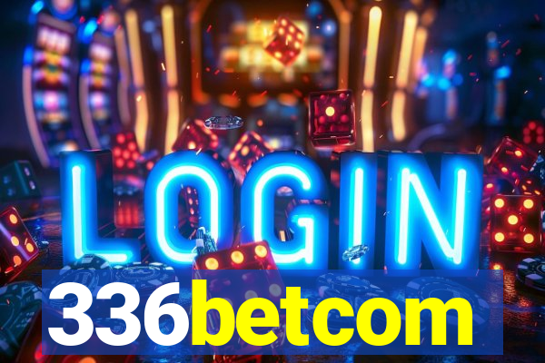 336betcom