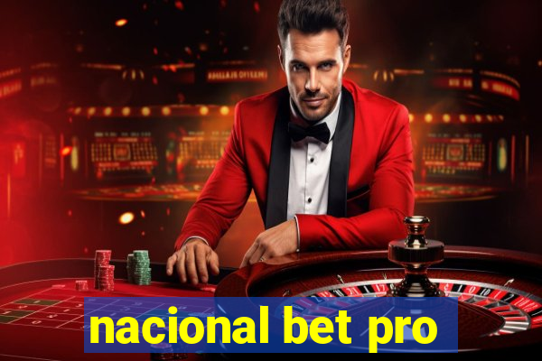 nacional bet pro