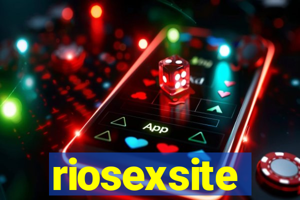 riosexsite