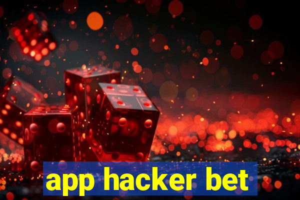app hacker bet