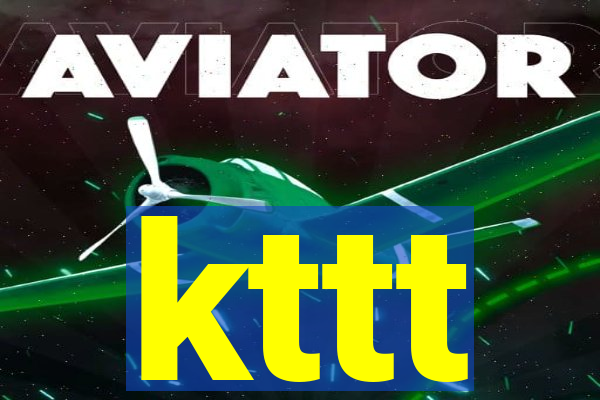 kttt