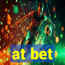 at bet