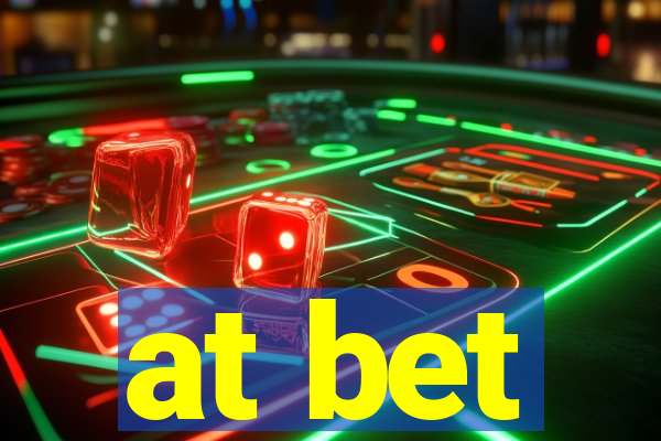 at bet