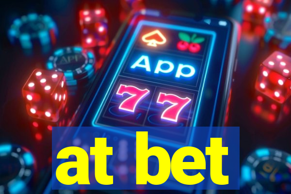 at bet