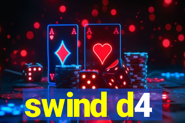 swind d4