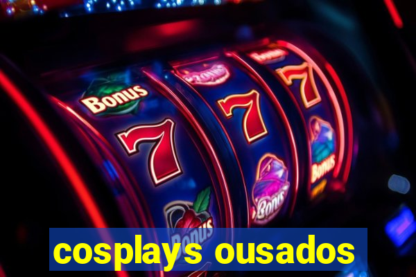 cosplays ousados