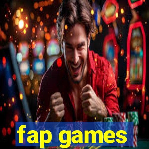 fap games