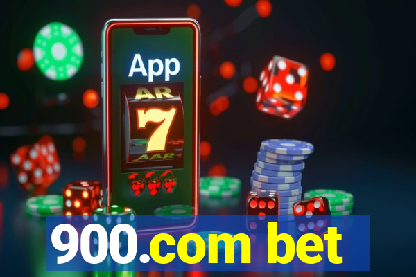 900.com bet