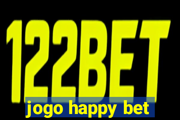 jogo happy bet