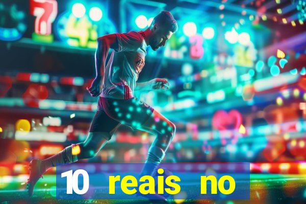 10 reais no cadastro fortune tiger