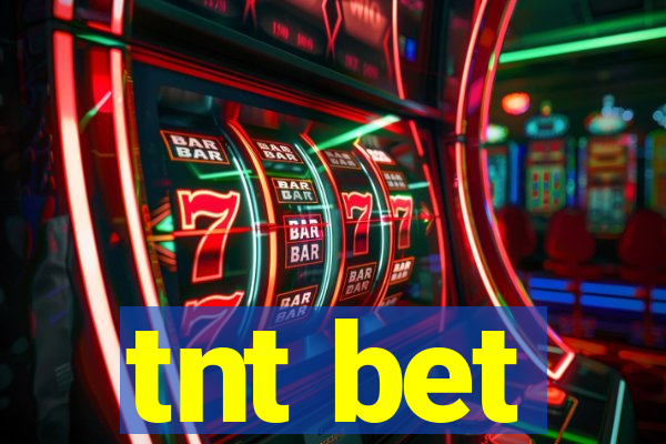 tnt bet