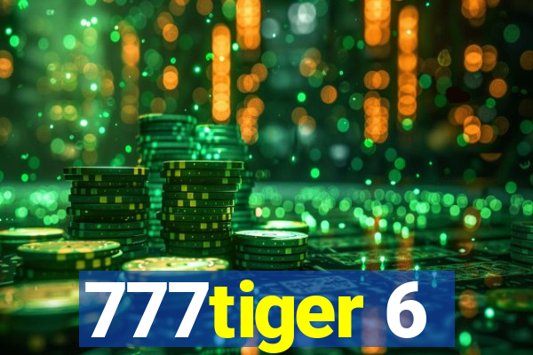 777tiger 6