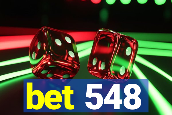 bet 548