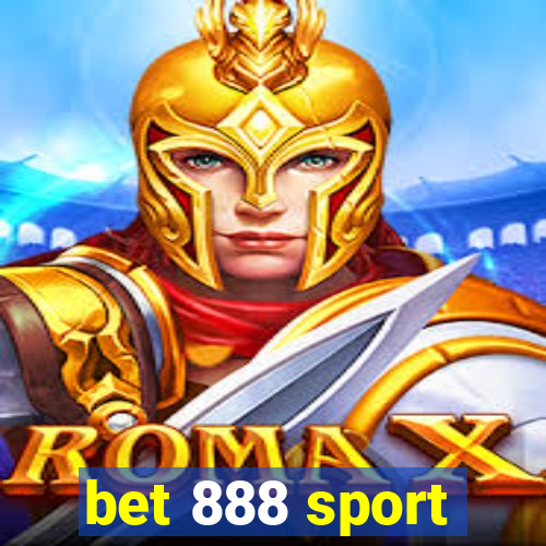 bet 888 sport