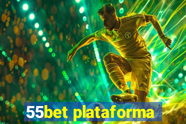 55bet plataforma