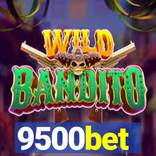 9500bet
