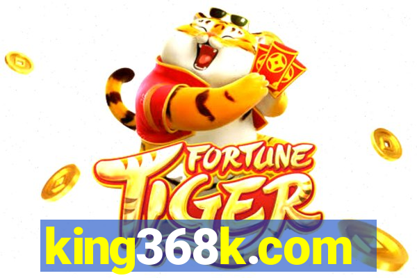 king368k.com