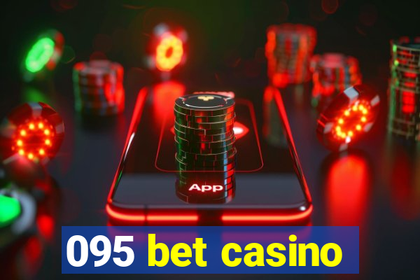 095 bet casino
