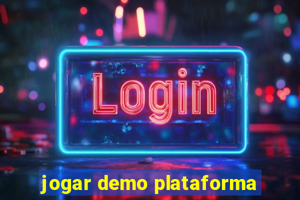 jogar demo plataforma