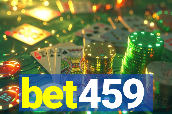 bet459