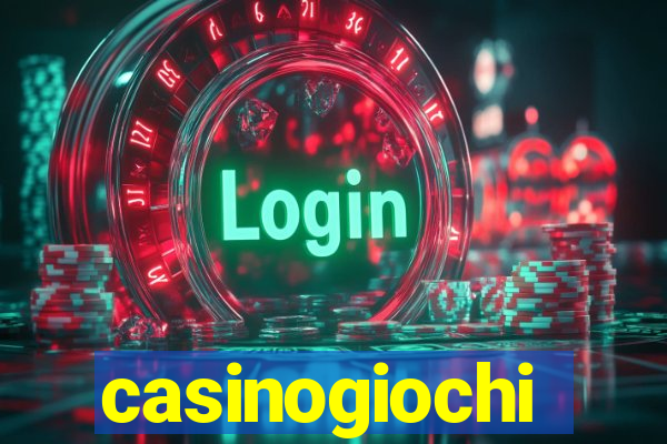 casinogiochi